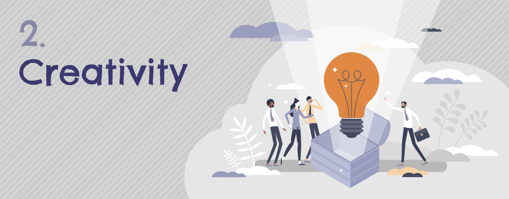 #2 - Creativity